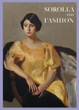 Joaquin Sorolla: Sorolla and Fashion /anglais