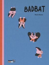 BADBAT