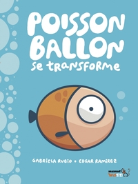 POISSON BALLON SE TRANSFORME