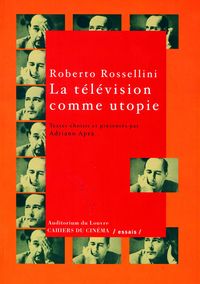 LA TELEVISION COMME UTOPIE