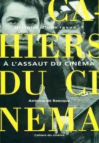 HISTOIRE D'UNE REVUE T. 1 - A L'ASSAUT DU CINEMA