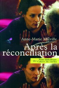 APRES LA RECONCILIATION