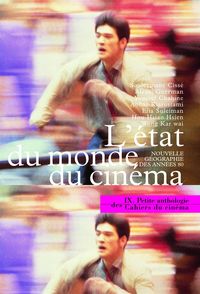 LA PETITE ANTHOLOGIE VOLUME IX - L ETAT DU MONDE DU CINEMA