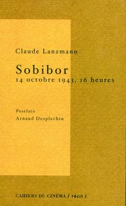 SOBIBOR 14 OCTOBRE 1943 16 HEURES