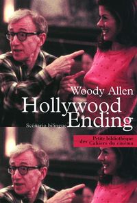 HOLLYWOOD ENDING - SCENARIO BILINGUE FRANCAIS-ANGLAIS