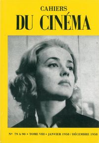 CAHIERS DU CINEMA T. 8 - N79 A 90 JANVIER 1958 A DECEMBRE 1958