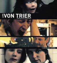 LARS VON TRIER - ENTRETIENS AVEC STIG BJORKMAN