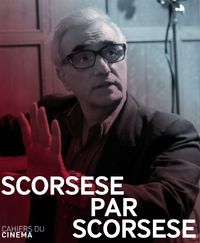 SCORSESE PAR SCORSESE