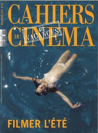 Cahiers Du Cinema 724  Filmer L Ete Juillet Aout 2016