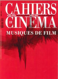 Cahiers Du Cinema N°731 Musiques De Film  Mars 2017