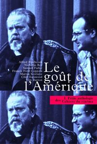 LA PETITE ANTHOLOGIE VOLUME I - LE GOUT DE L'AMERIQUE