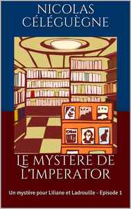 LE MYSTERE DE L'IMPERATOR
