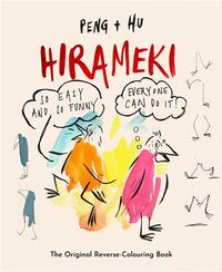 Hirameki Doodle: The Original Reverse-Colouring Book /anglais