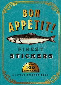 BON APPETIT! A LITTLE STICKER BOOK /ANGLAIS