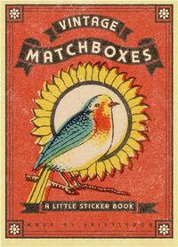 Vintage Matchboxes : A Little Sticker Book /anglais