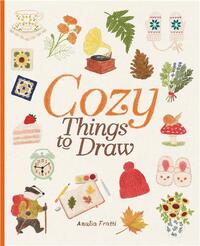 Cozy Things to Draw /anglais