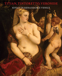 Titian, Tintoretto, Veronese /anglais