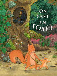 On part en forêt