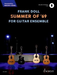 ROCK'S COOL - SUMMER OF '69 - FOR GUITAR ENSEMBLE. 4 GUITARS.