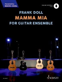 ROCK'S COOL - MAMMA MIA - FOR GUITAR ENSEMBLE. 4 GUITARS.