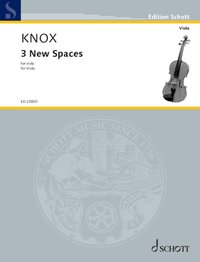 EDITION SCHOTT - 3 NEW SPACES - FOR VIOLA. VIOLA. EDITION SEPAREE.