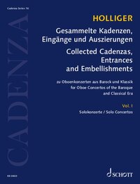 CADENZA - VOL. 16 - COLLECTED CADENZAS, EMBELLISHMENTS AND ARRANGEMENTS - FOR OBOE CONCERTOS OF THE