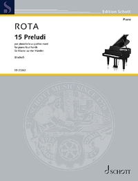 EDITION SCHOTT - 15 PRELUDES - FOR PIANO FOUR HANDS. PIANO FOUR HANDS. PARTITION D'EXECUTION.
