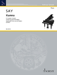 EDITION SCHOTT - KUMRU - VERSION FOR PIANO FOUR HANDS BY YUDUM CETINER (2020). OP. 12/2. EDITION SEP