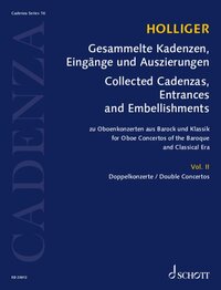 CADENZA - VOL. 16 - COLLECTED CADENZAS, EMBELLISHMENTS AND ARRANGEMENTS - FOR OBOE CONCERTOS OF THE