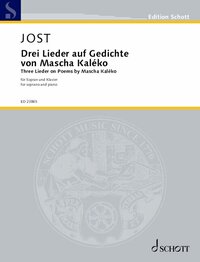 Three Lieder on poems by Mascha Kaléko