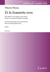 Et la Jeannette avec