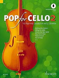 POP FOR CELLO BAND 2- 12 POP-HITS ZUSATZLICH MIT 2. STIMME - + ENREGISTREMENT(S) EN LIGNE