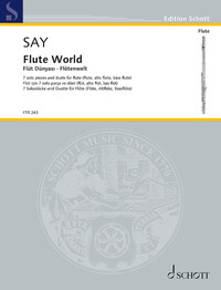 EDITION SCHOTT - FLUTE WORLD - 7 SOLO PIECES AND DUETS FOR FLUTE (FLUTE, ALTO FLUTE, BASS FLUTE). OP