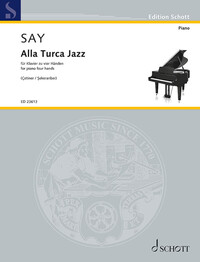 EDITION SCHOTT - ALLA TURCA JAZZ - FANTASIA ON THE RONDO FROM THE PIANO SONATA IN A MAJOR K. 331 BY