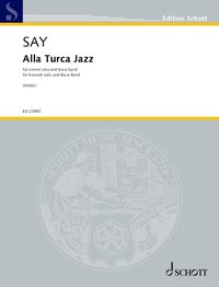 EDITION SCHOTT - ALLA TURCA JAZZ - FANTASIA ON THE RONDO FROM THE PIANO SONATA IN A MAJOR K. 331 BY