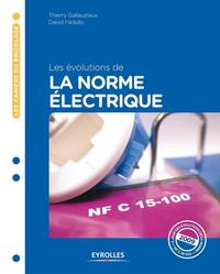 Les évolutions de la norme électrique