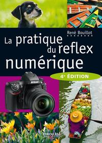 La pratique du reflex numérique