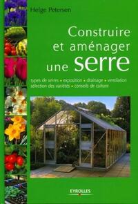 Construire et aménager une serre