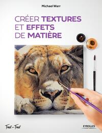 CREER TEXTURES ET EFFETS DE MATIERE