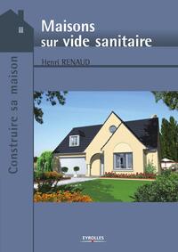 Maisons sur vide sanitaire