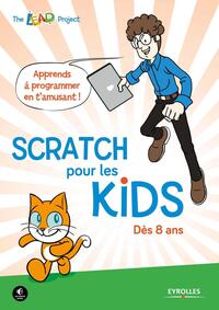 SCRATCH POUR LES KIDS - DES 8 ANS.