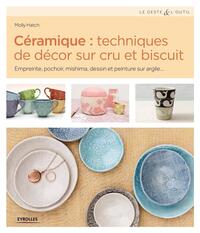 Céramique : techniques de décor sur cru et biscuit