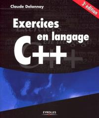EXERCICES EN LANGAGE C++