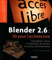 Blender 2.6 : 3D pour l'architecture