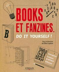 Books et Fanzines, do it yourself !