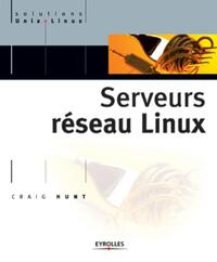 SERVEURS RESEAU LINUX