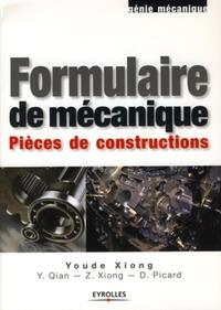 FORMULAIRE DE MECANIQUE - PIECES DE CONSTRUCTION