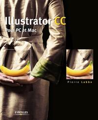 ILLUSTRATOR CC - POUR PC ET MAC.