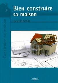 Bien construire sa maison