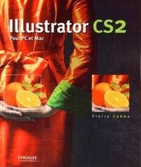 ILLUSTRATOR CS2 - POUR PC ET MAC